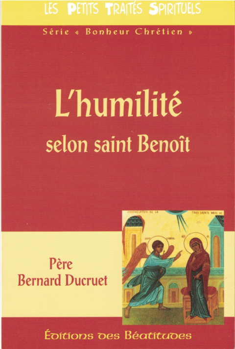 L'humilité selon Saint Benoît