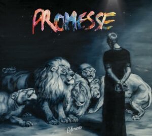 Promesse ; Glorious