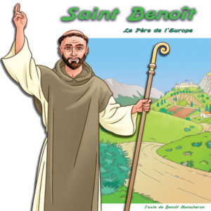 Saint Benoît, le Père de l'Europe