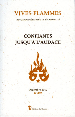 Confiants jusqu'à l'audace