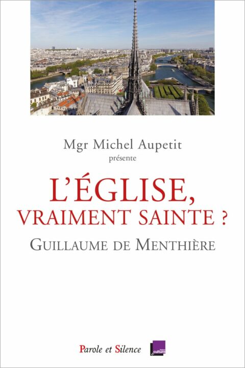 L'Eglise, vraiment sainte?