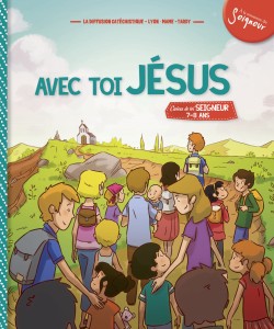 Seigneur Tu nous appelles - 7/8 ans - Avec Toi, Jésus