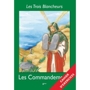 LES COMMANDEMENTS - CAHIER D'EXERCICE 6ème