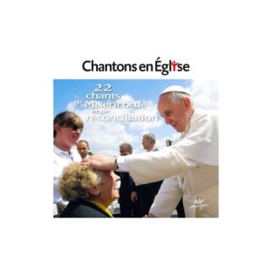 22 chants de miséricorde et de réconciliation