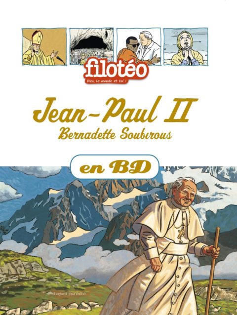 Jean-Paul II, Bernadette Soubirous