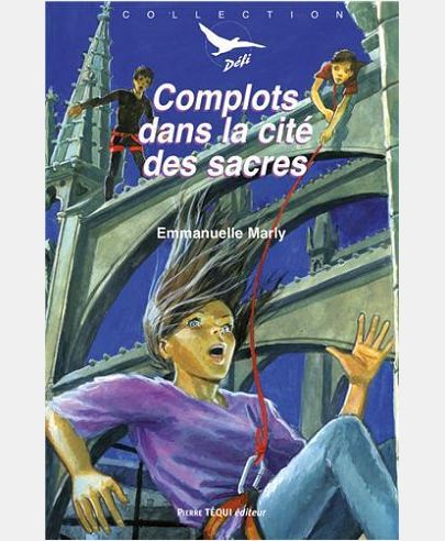 Complots dans la cité des sacres