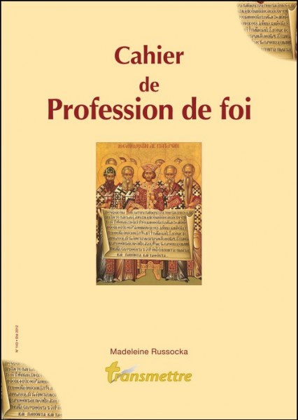 CAHIER DE PROFESSION DE FOI