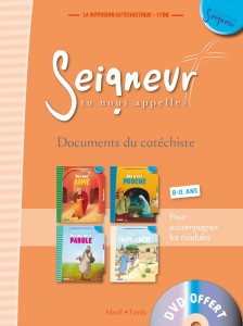 Seigneur Tu nous appelles - 8/11 ans - Document catéchiste orange + DVD