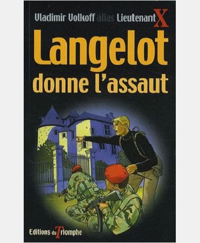 Langelot donne l'assaut