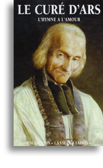 Le Curé d'Ars l'hymne a l'amour