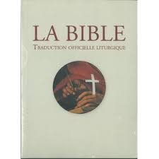 La Bible, traduction officielle liturgique