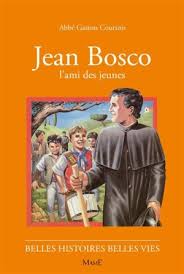 Jean BOSCO, l'ami des jeunes