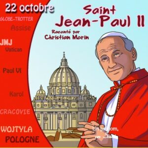 Saint Jean-Paul II, collection les messagers de Dieu