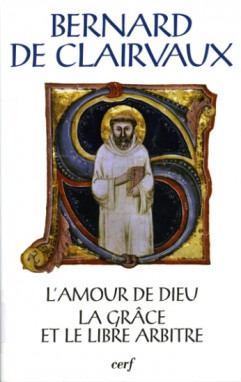 L'Amour de Dieu, la grâce et le libre arbitre