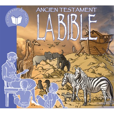 La Bible - L'Ancien Testament, collection Comtesse de Ségur