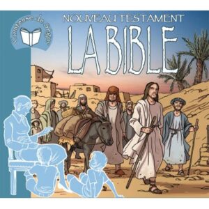 La Bible - Le Nouveau Testament, collection Comtesse de Ségur
