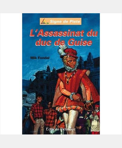 L'Assassinat du duc de Guise