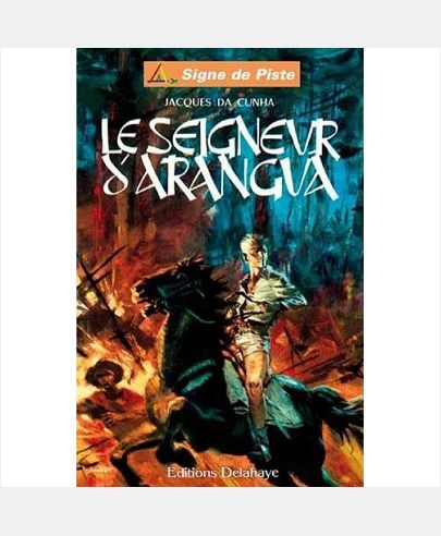 Le Seigneur d'Arangua