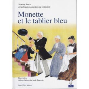 Monette et le tablier bleu