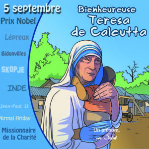 Bienheureuse Teresa de Calcutta, collection les messagers de Dieu