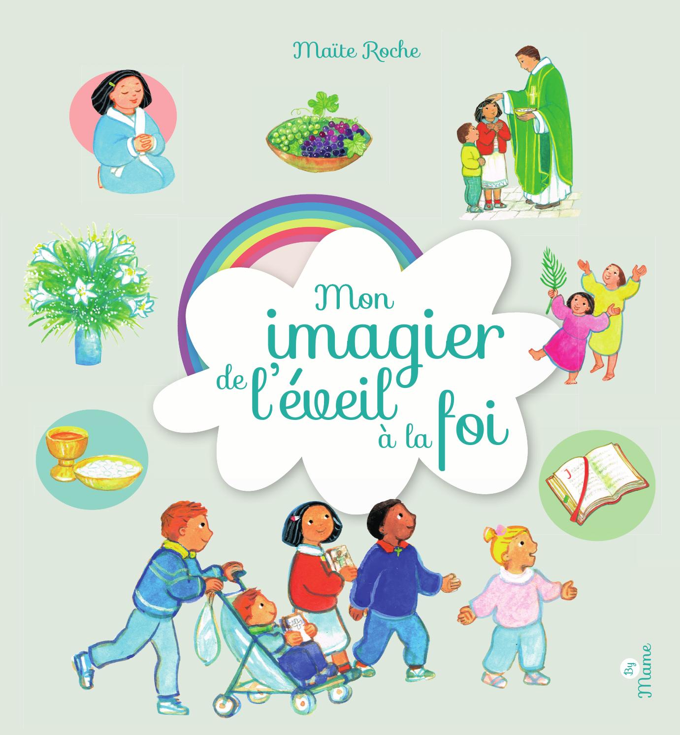 Mon imagier de l'éveil à la foi