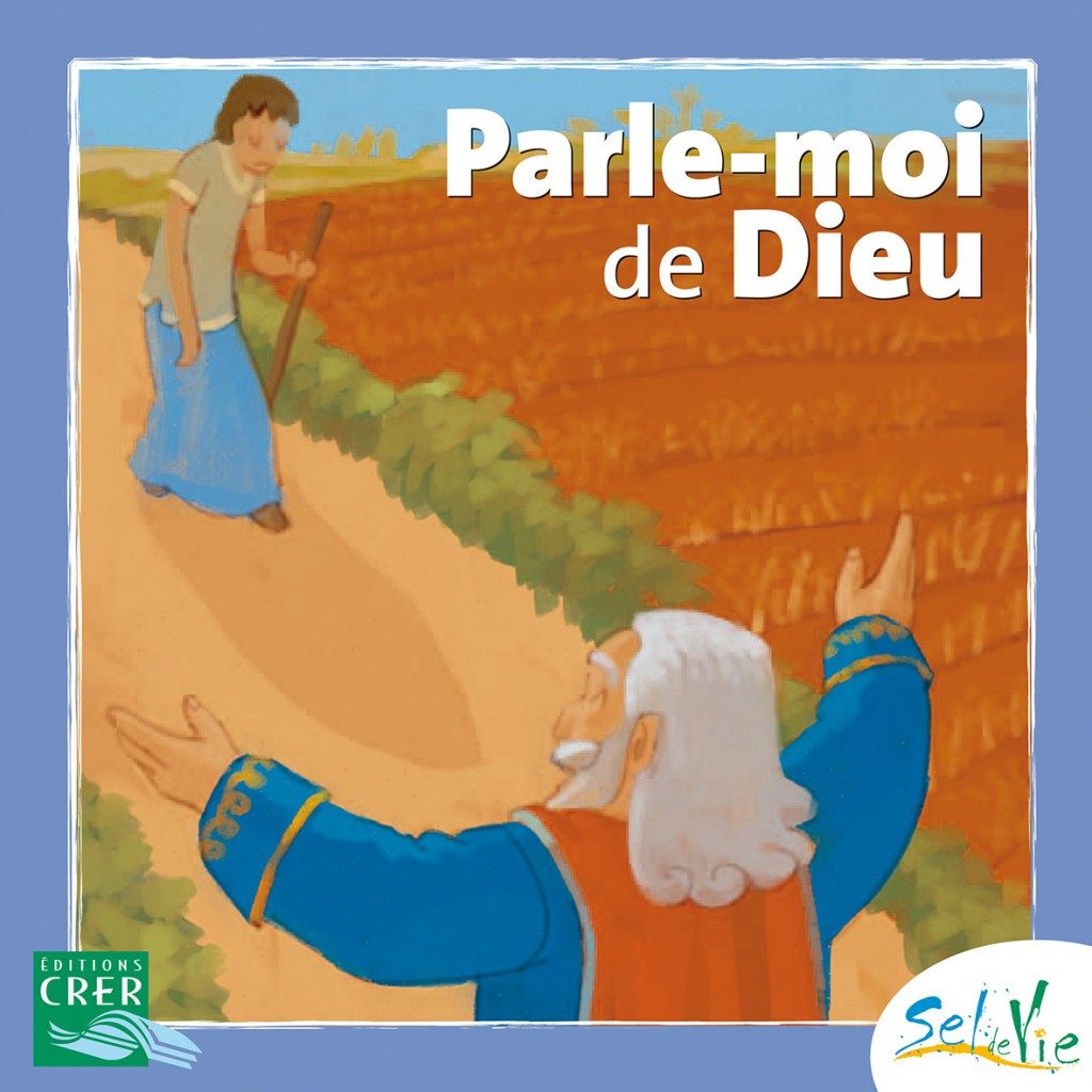 PARLE-MOI DE DIEU