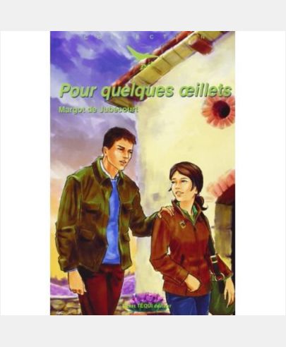 Pour quelques œillets