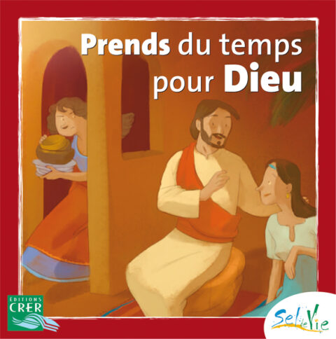 PREND DU TEMPS POUR DIEU
