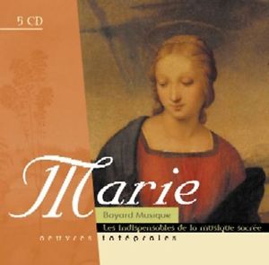 CD - Marie, les indispensable de la musique sacrée