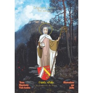 Sainte Odile - La lumière de Dieu