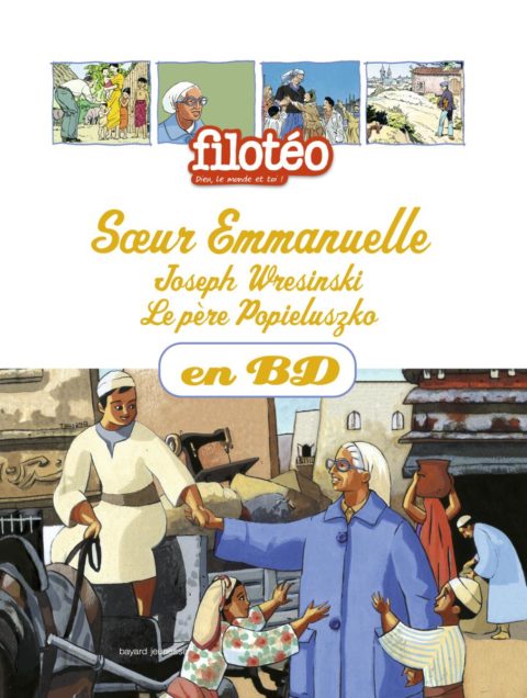 Sœur Emmanuelle, Joseph Wresinski, Le père Popieluszko