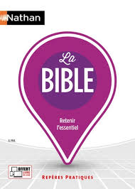 La BIBLE Retenir l'essentiel