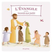 L’Évangile raconté aux petits