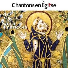 Chantons en Eglise - 50 chants pour prier avec saint François