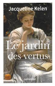Le jardin des vertus