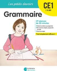 Les petits devoirs grammaire CE1
