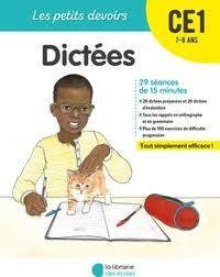 Les petites devoirs dictées CE1