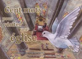 Cent mots pour visiter une église