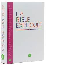La Bible expliquée