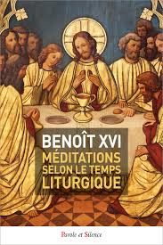 Méditations selon le temps liturgique