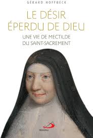 Le désir éperdu de Dieu