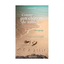 Comme un château de sable