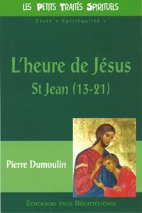L'heure de Jésus St Jean (13-21)