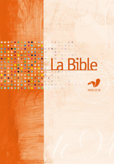 La Bible ; Parole de Vie